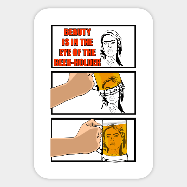 Beauty is in the eye of the beer holder (female) Sticker by The Trauma Survivors Foundation